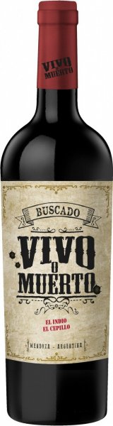 Вино "Buscado Vivo o Muerto" El Indio El Cepillo, 2019