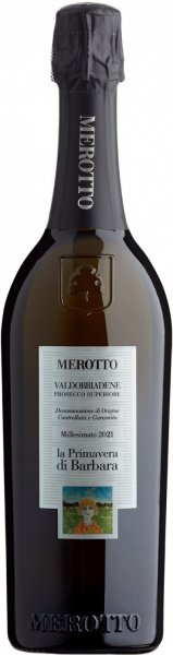 Игристое вино Merotto, "La Primavera di Barbara", Valdobbiadene Prosecco Superiore DOCG, 2021