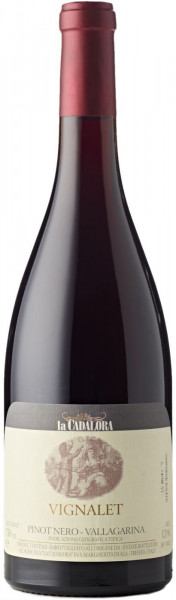 Вино La Cadalora, "Vignalet", Pinot Nero, Villagarina IGT, 2013